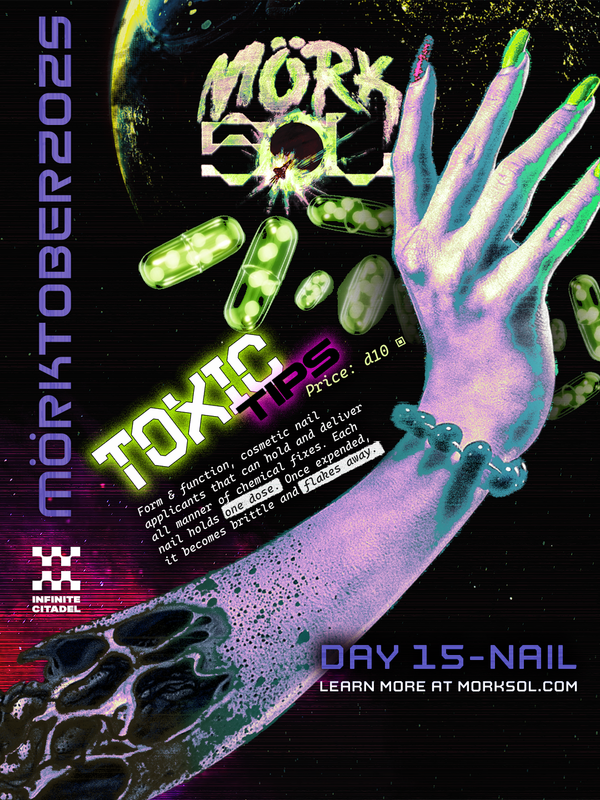 A disembodied hand, scourge-rot evident where it left its body behind, floats through space. Vibrant nails adorn the fingertips while drug capsules float through space behind it.